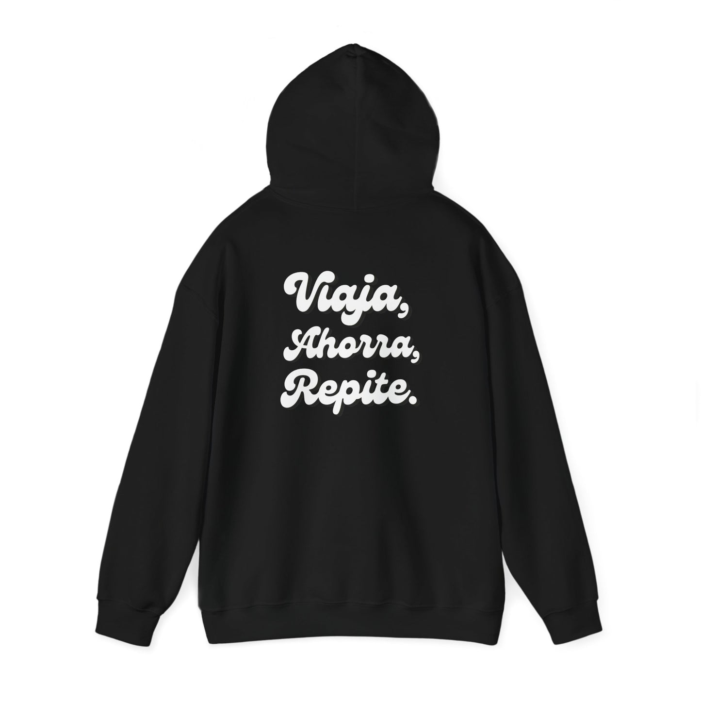 Viaja, Ahorra, Repite - Hoddie