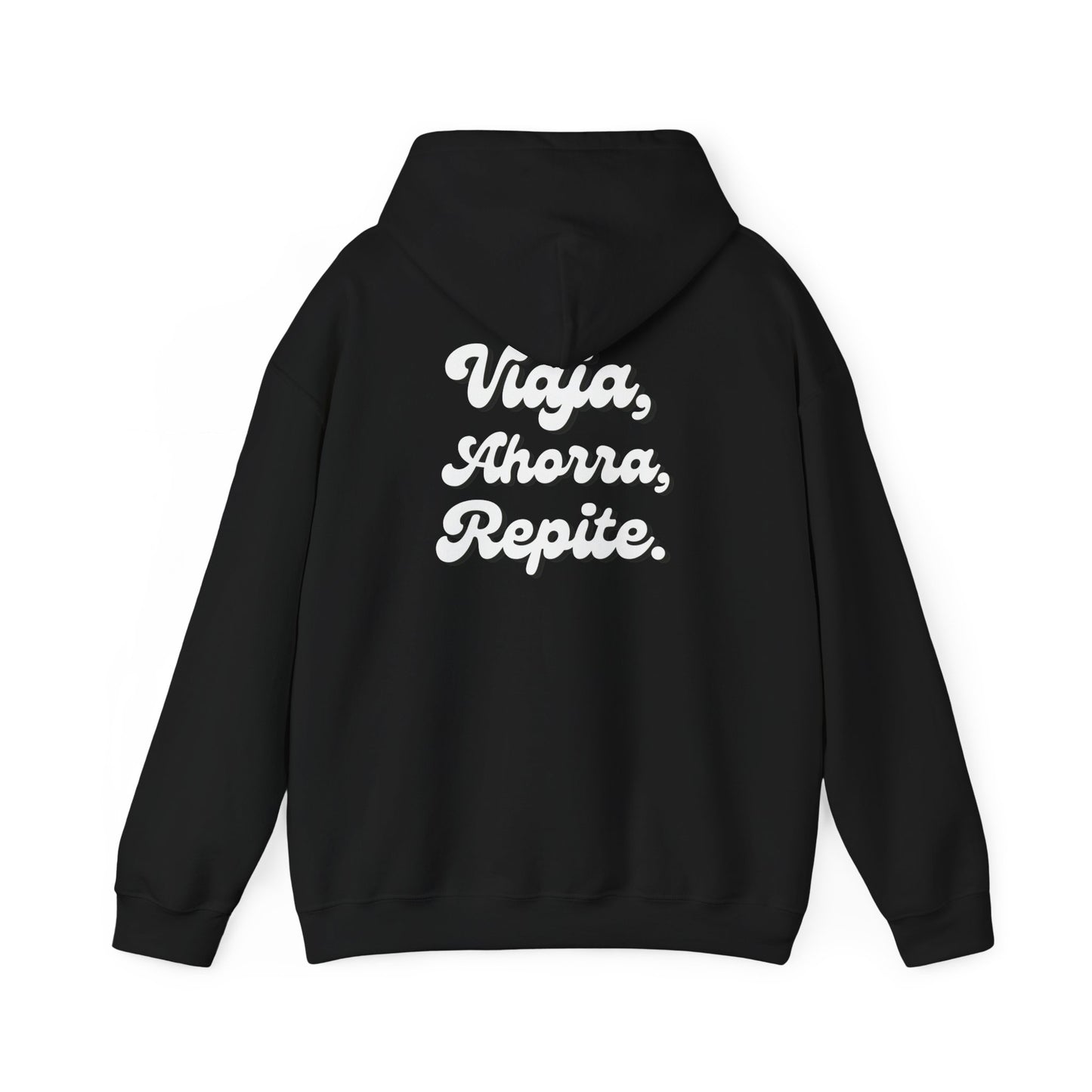 Viaja, Ahorra, Repite - Hoddie