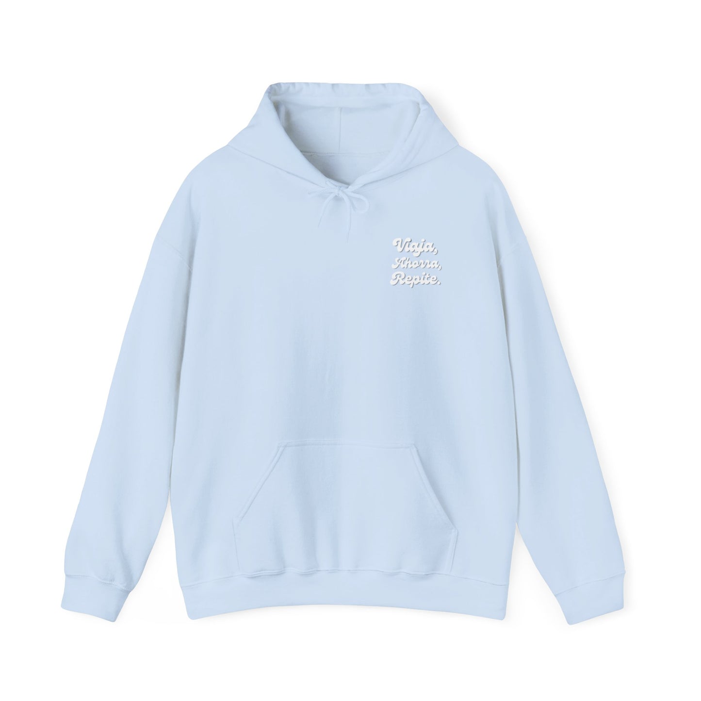 Viaja, Ahorra, Repite - Hoddie